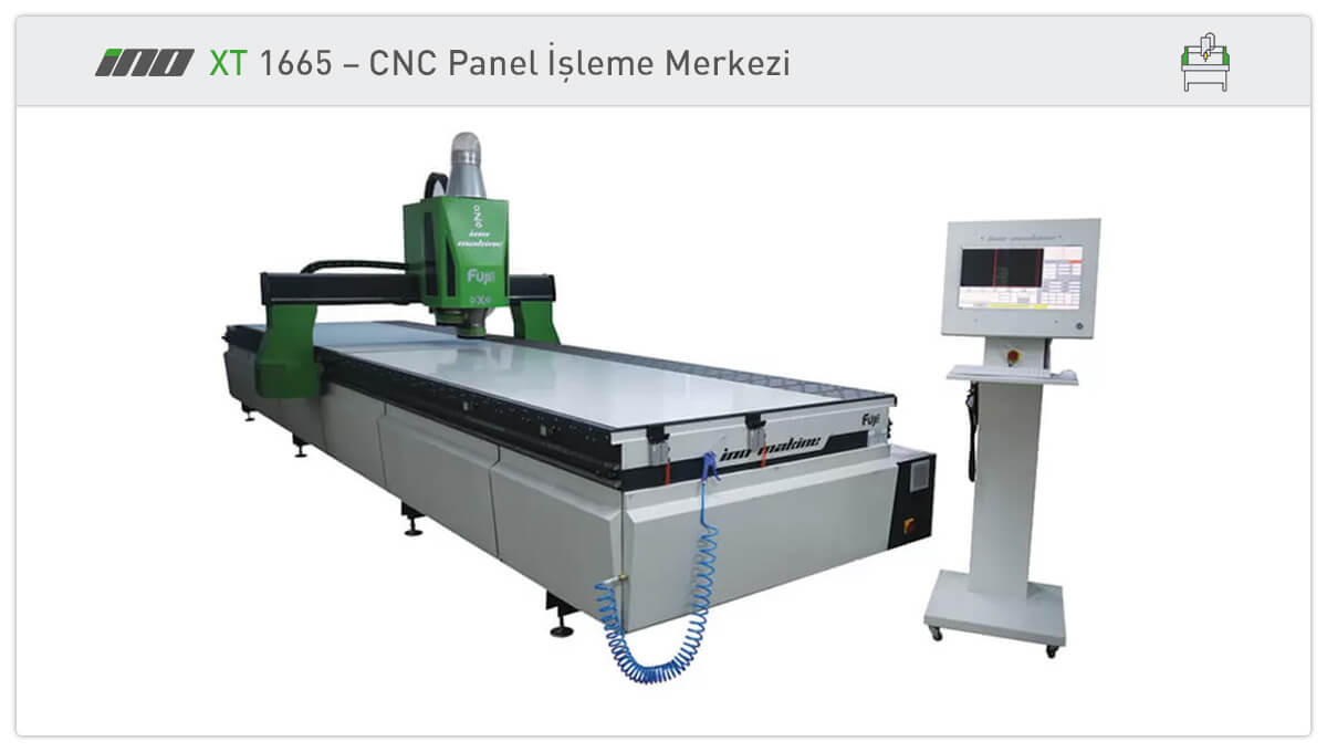 İNO XT 1665 CNC Panel İşleme Merkezi | İno Makine